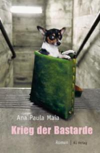 Krieg der Bastarde - Ana Paula Maia