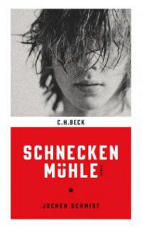 Schneckenmühle - Jochen Schmidt