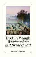 Wiedersehen mit Brideshead - Evelyn Waugh