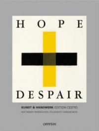 Hope and Despair - 