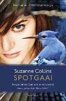 Spotgaai / druk 1 - Suzanne Collins