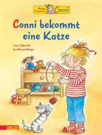 Conni bekommt eine Katze - Liane Schneider, Eva Wenzel-Bürger
