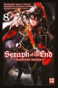Seraph of the End. Bd.8 - Takaya Kagami, Yamato Yamamoto, Daisuke Furuya