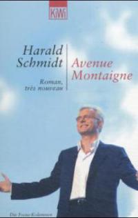 Avenue Montaigne - Harald Schmidt