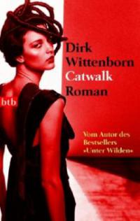 Catwalk - Dirk Wittenborn