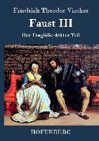 Faust III - Friedrich Theodor Vischer