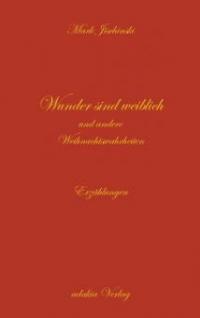 Wunder sind weiblich - Mark Jischinski