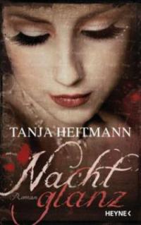 Nachtglanz - Tanja Heitmann