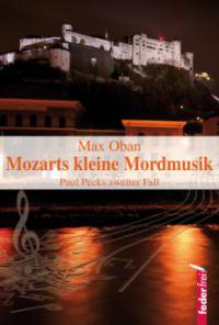 Mozarts kleine Mordmusik - Max Oban