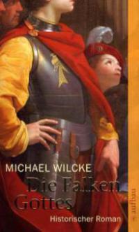 Die Falken Gottes - Michael Wilcke