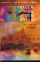 Fragen an den Anfang - Ken Ham, Jonathan Sarfati, Carl Wieland