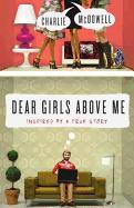 Dear Girls Above Me - Charles McDowell