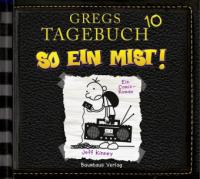 Gregs Tagebuch - So ein Mist!, Audio-CD - Jeff Kinney