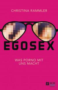 Egosex - Christina Rammler
