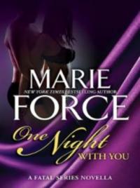 One Night With You - Marie Force