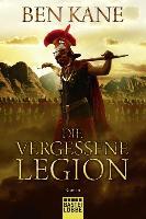 Die vergessene Legion - Ben Kane