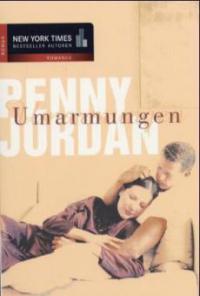 Umarmungen - Penny Jordan