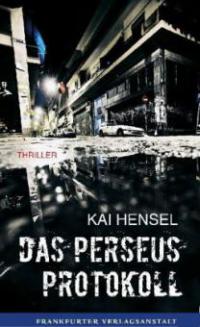 Das Perseus-Protokoll - Kai Hensel