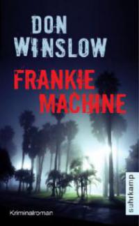 Frankie Machine - Don Winslow