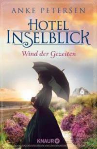 Hotel Inselblick - Wind der Gezeiten - Anke Petersen