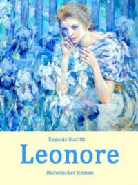 Leonore - Eugenie Marlitt