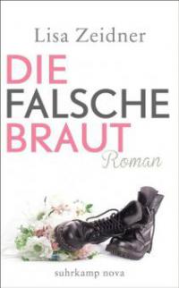 Die falsche Braut - Lisa Zeidner