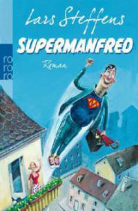 Supermanfred - Lars Steffens