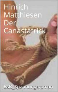 Der Canastatrick - Hinrich Matthiesen