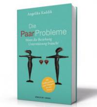 Die PaarProbleme - Angelika Kaddik