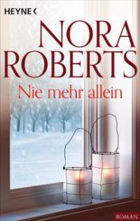 Nie mehr allein - Nora Roberts