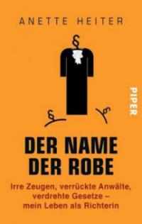 Der Name der Robe - Anette Heiter