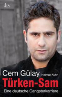 Türken-Sam - Cem Gülay, Helmut Kuhn