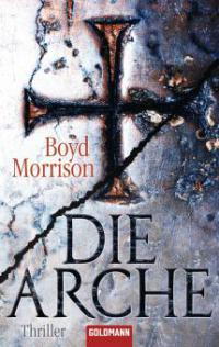 Die Arche - Boyd Morrison