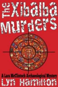 Xibalba Murders - Lyn Hamilton