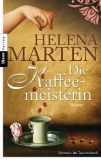 Die Kaffeemeisterin - Helena Marten