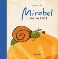 Mirabel findet das Glück - Sebastian Loth