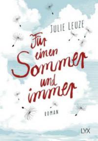 Für einen Sommer und immer - Julie Leuze
