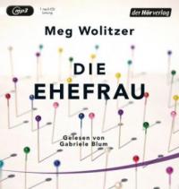 Die Ehefrau, 1 MP3-CD - Meg Wolitzer