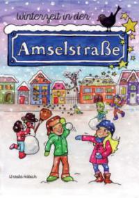 Winterzeit in der Amselstraße - Ursula Häbich