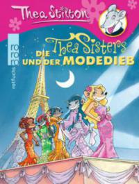 Die Thea Sisters und der Modedieb - Thea Stilton