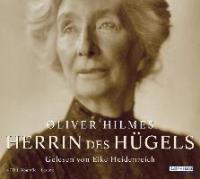 Herrin des Hügels, 4 Audio-CDs - Oliver Hilmes