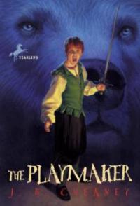 The Playmaker - J. B. Cheaney