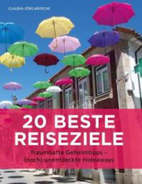 20 beste Reiseziele - Claudia Jörg-Brosche
