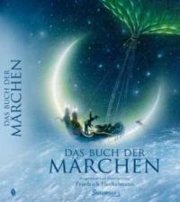 Das Buch der Märchen - Friedrich Hechelmann