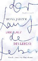 Der Lauf des Lebens - Mona Jaeger