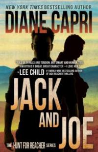 Jack and Joe (The Hunt for Jack Reacher, #6) - Diane Capri