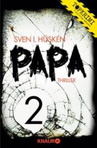 Papa 2 - Sven Hüsken