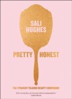 Pretty Honest - Sali Hughes