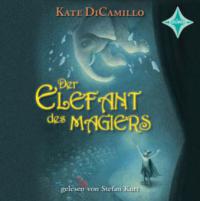 Der Elefant des Magiers, 2 Audio-CDs - Kate DiCamillo