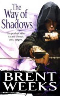 The Way of Shadows - Brent Weeks